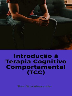 Introdução à Terapia Cognitivo-Comportamental (TCC) - ebook